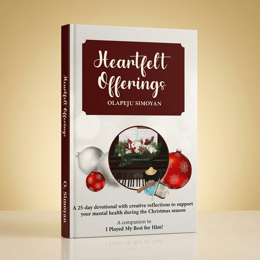 Heartfelt Offerings: A 25-Day Devotional